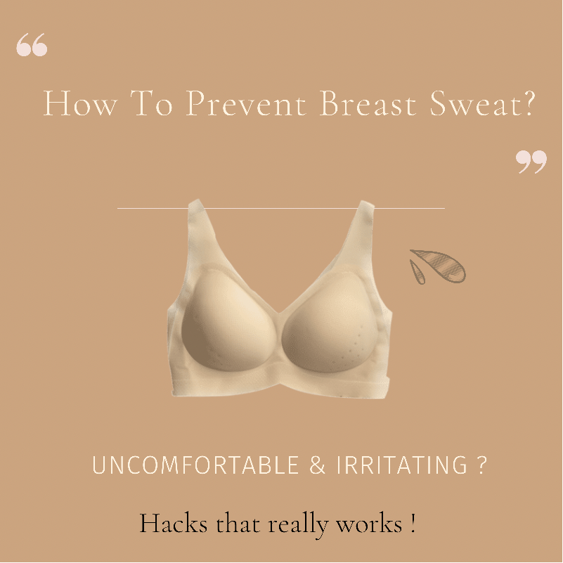 How to Prevent Breast Sweat ?